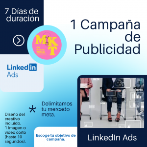 Campaña de Publicidad en LinkedIn Ads 7 Días