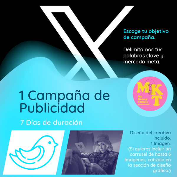 Campaña de Publicidad en X Twitter Ads 7 Días
